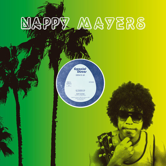 Nappy Mayers - Let Yourself Go (12")